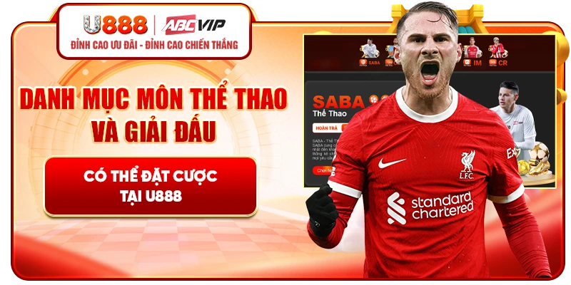 Danh mục môn thể thao và giải đấu có thể đặt cược tại U888